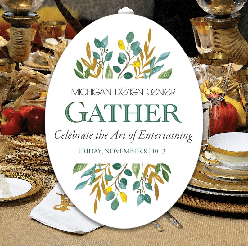 Michigan Design Center "Gather" Event