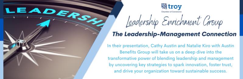 X Leadership Enrichment: The Leadership-Management Conn.