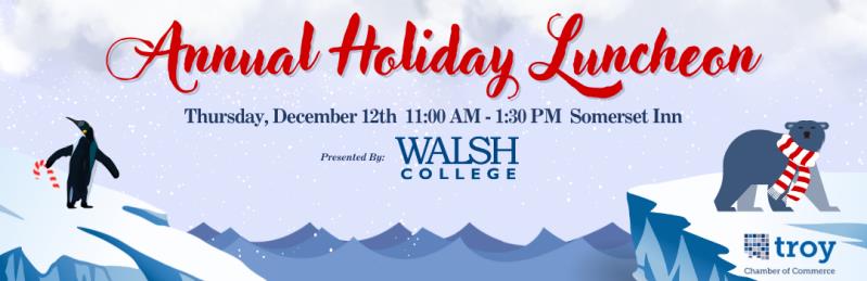 SOLD OUT: Holiday Luncheon, presented by Walsh College